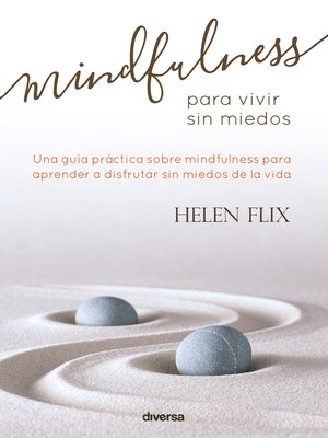 cover image of Mindfulness para vivir sin miedos